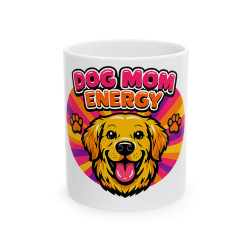 Dog Mom Energy Mug - front view
